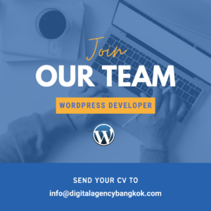 We are hiring WordPress Developer Job in Bangkok Thailand