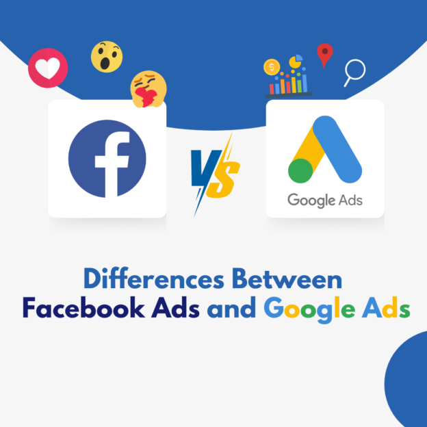 Differences Between Facebook Ads and Google Ads