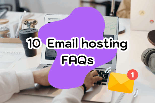 10 FAQ Email Hosting bloh 10 FAQ Email Hosting bloh