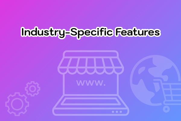 Industry Specific Features