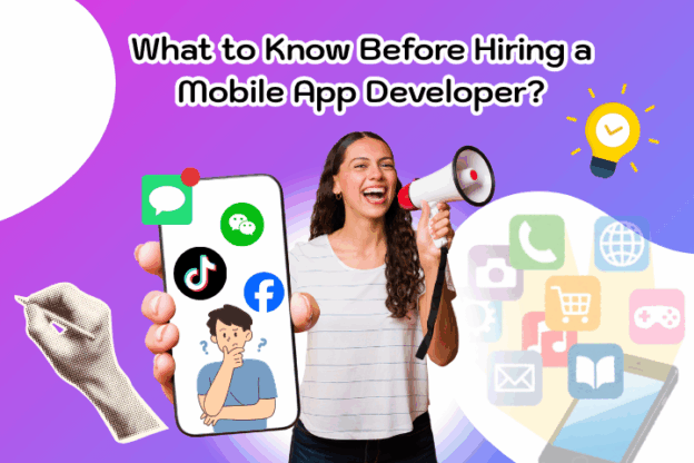 What to Know Before Hiring App Developer 2025