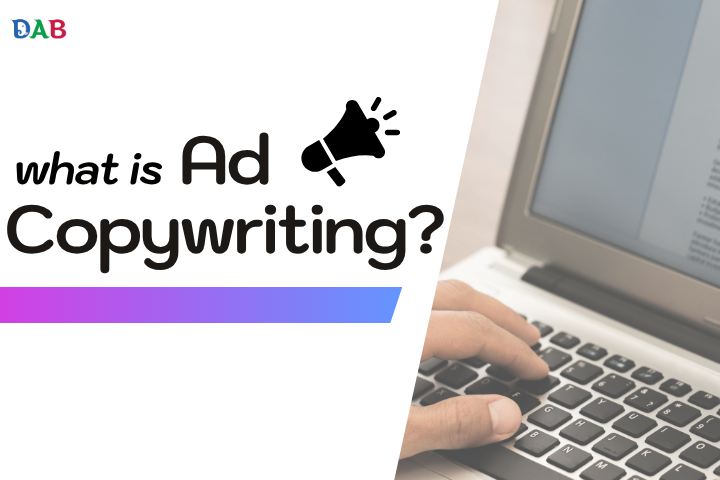 What is Ad Copywriting