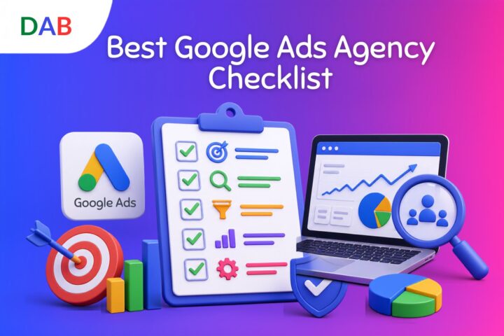 Best Google Ads Agency Checklist