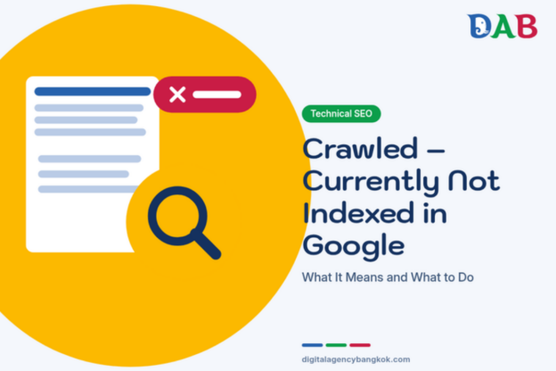 Crawled – Currently Not Indexed in Google: What It Means and What to Do